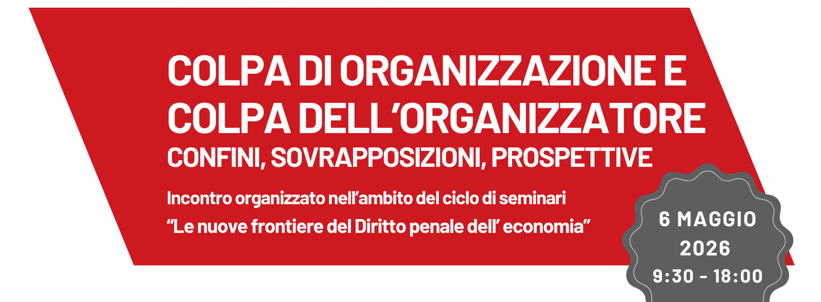 "Colpa di organizzazione e colpa dell'organizzatore": al DIGSPES un convegno nazionale con studiosi italiani e internazionali